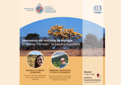 Seminarios del Instituto de Biología El bioma 'Cerrado': la sabana brasileña