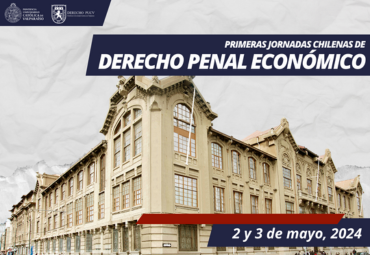 Convocatoria a ponencias Primeras Jornadas Chilenas de Derecho Penal Económico