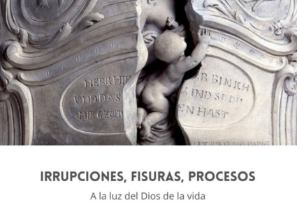 Lanzamiento del libro "Irrupciones, fisuras, procesos. A la luz del Dios de la vida”.