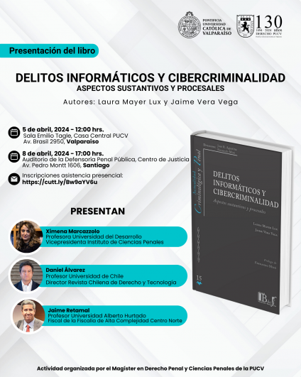 Presentación del libro "Delitos informáticos y cibercriminalidad. Aspectos sustantivos y procesales"