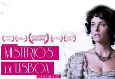 Ciclo de Cine Raúl Ruíz- “Misterios de Lisboa” (2010) Parte I y II
