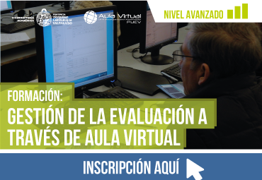 Vicerrectoría Académica invita a “Formación Gestión de la Evaluación a través de Aula Virtual” - Foto 1