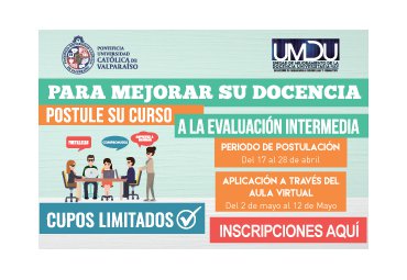 Vicerrectoría Académica invita a docentes a postular a la Evaluación Intermedia PUCV - Foto 1