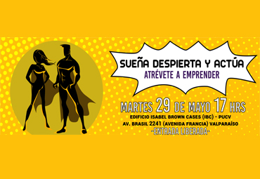 "Sueña, Despierta y Actúa: Atrévete a emprender"