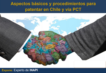 OTL de universidades regionales impulsan charla de "Aspectos básicos y procedimientos para patentar en Chile y vía PCT"