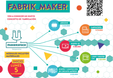 Valparaíso Makerspace celebra el mes del inventor con un Workshop de fabricación electrónica, digital y análoga