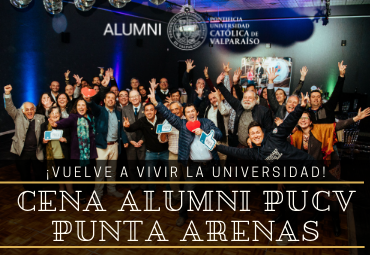 Participa en la Cena Alumni PUCV Punta Arenas 2019