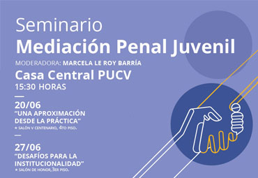 Seminario Mediación Penal Juvenil “Una aproximación desde la práctica"