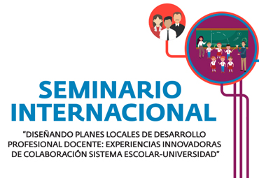Seminario internacional “Diseñando planes locales de desarrollo profesional docente”