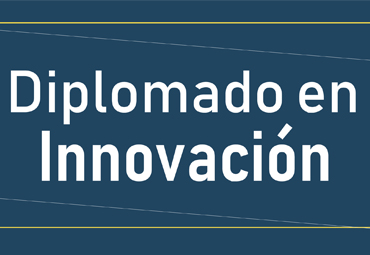 Cierran inscripciones para Diplomado en Innovación del Centro Interdisciplinario de Ingeniería PUCV