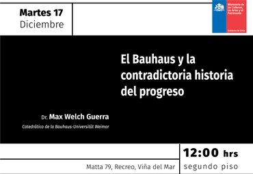 Charla: "El Bauhaus y la contradictoria historia del progreso"