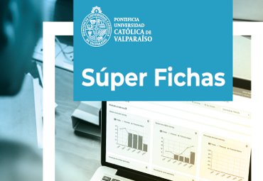 PUCV realizará lanzamiento online del Sistema Súper Fichas