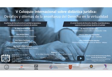 V Coloquio Internacional sobre Didáctica Jurídica: Desafíos y dilemas de la enseñanza del Derecho en la virtualidad