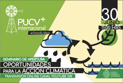 Ciclo PUCV +Internacional. Activando Ideas. Encuentros y Workshops. - Foto 1