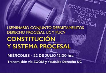 Seminario "Constitución y Sistema Procesal"