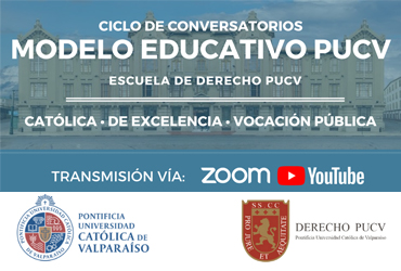 Segundo conversatorio Modelo Educativo PUCV: "Universidad de excelencia"