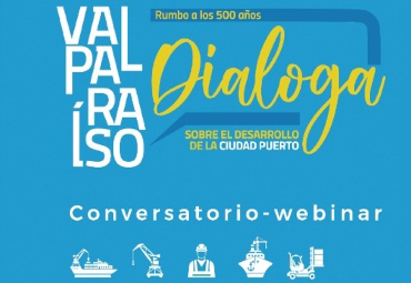 PUCV invita a Conversatorio: "Valparaíso-Dialoga sobre el desarrollo de la ciudad puerto"