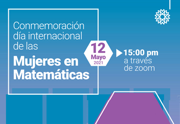 Conmemoración del Día Internacional de las Mujeres en Matemáticas