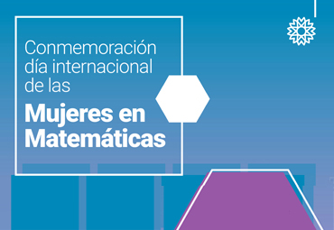 IMA PUCV conmemora “Día Internacional de las Mujeres en Matemáticas” - Foto 1