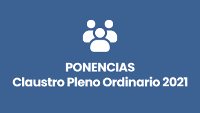 Ponencias Claustro Pleno Ordinario 2021