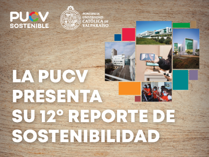 Nuevo Reporte de Sostenibilidad PUCV presenta logros alcanzados en materia económica, social y ambiental - Foto 1