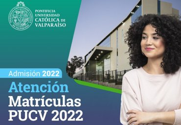 Proceso de Admisión 2022: PUCV profundizará atención virtual para matrículas - Foto 1