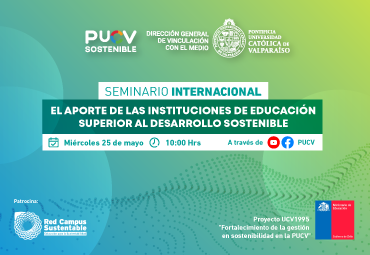 Seminario Internacional “El aporte de las Instituciones de Educación Superior al Desarrollo Sostenible”