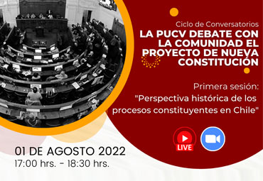 Inicia ciclo de conversatorios “La PUCV debate con la comunidad el proyecto de nueva Constitución”