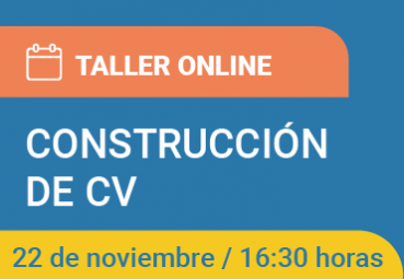 Taller de Inserción Laboral: Cómo construir mi curriculum