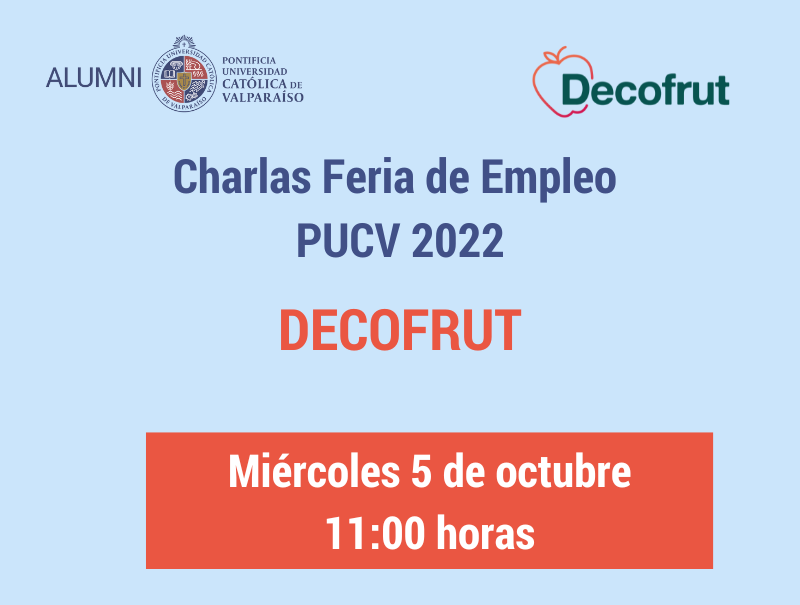 Charlas Feria de Empleo PUCV 2022: DECOFRUT