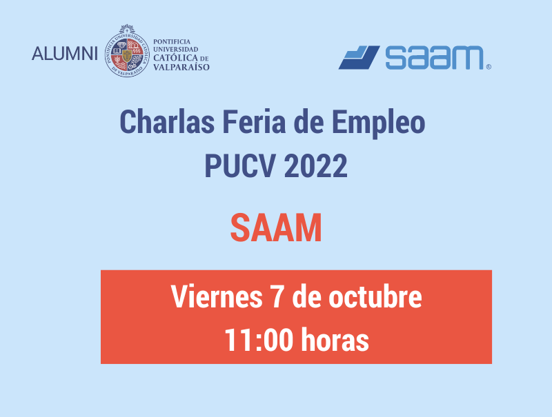 Charlas Feria de Empleo PUCV 2022: SAAM