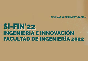 7° jornada Seminario de Investigación SI-FIN’ 22