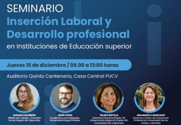 PUCV realizará Seminario de Inserción Laboral y Desarrollo Profesional