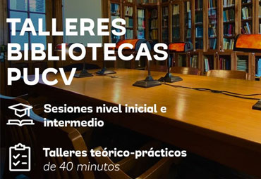 "Aprende junto a Bibliotecas PUCV" Inscripciones abiertas