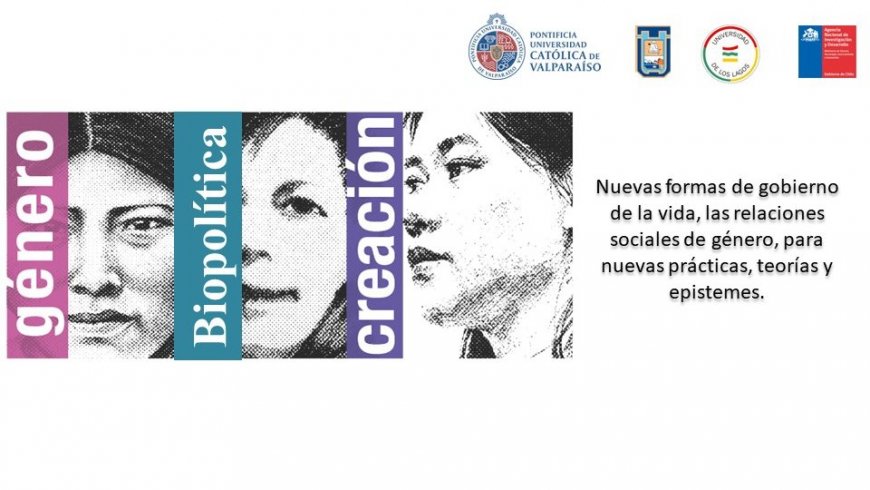 PUCV realizará seminario sobre Proyecto Anillo “Género, Biopolítica y Creación”