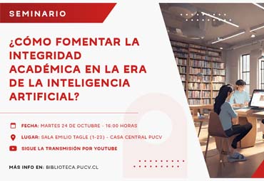 Seminario “¿Cómo fomentar la integridad académica en la era de la inteligencia artificial?”