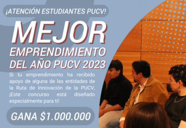 Concluye convocatoria para el Mejor Emprendimiento del Año PUCV 2023