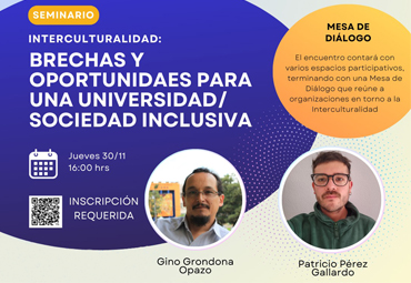 Seminario “Interculturalidad: brechas y oportunidades para una universidad/sociedad más inclusiva”