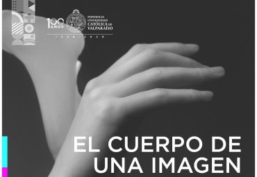 Universidad invita a exposición “El Cuerpo de una Imagen”