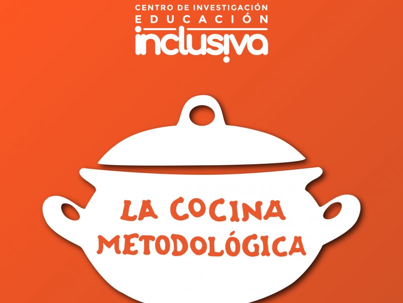 EduInclusiva realizará nueva jornada de La Cocina Metodológica