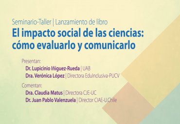 EduInclusiva PUCV realizará seminario-taller que abordará cómo evaluar y comunicar el impacto social de la ciencia