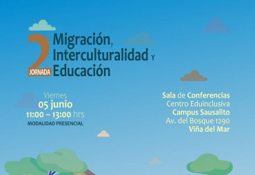 EduInclusiva realizará segunda jornadas sobre migraciones, interculturalidad y educación