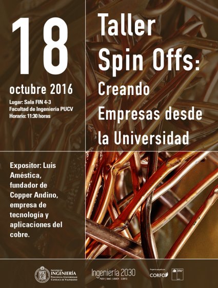 Taller Spin Offs: Creando Empresas desde la Universidad