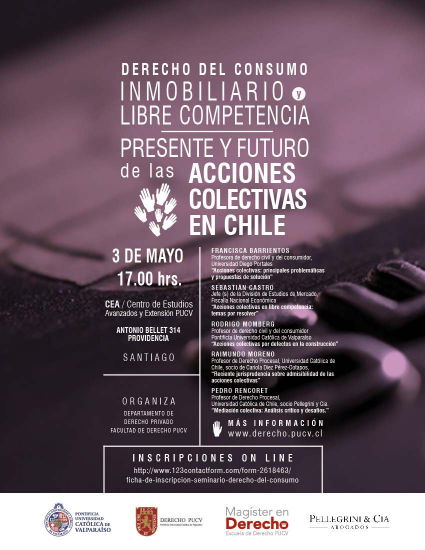 Seminario Derecho del consumo, inmobiliario y libre competencia: Presente y futuro de las acciones colectivas en Chile