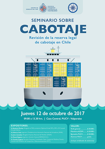 Seminario sobre Cabotaje: "Revisión de la reserva legal de cabotaje en Chile"