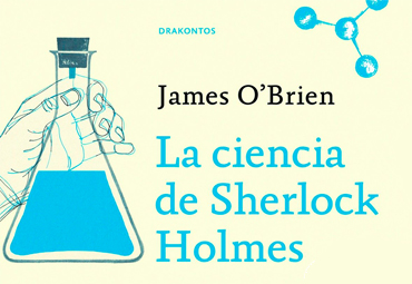 La Ciencia de Sherlock Holmes