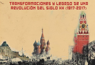 Seminario sobre los cien años de la Revolución Rusa