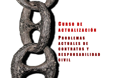 Curso de Actualización "Problemas actuales de Contratos y Responsabilidad Civil"