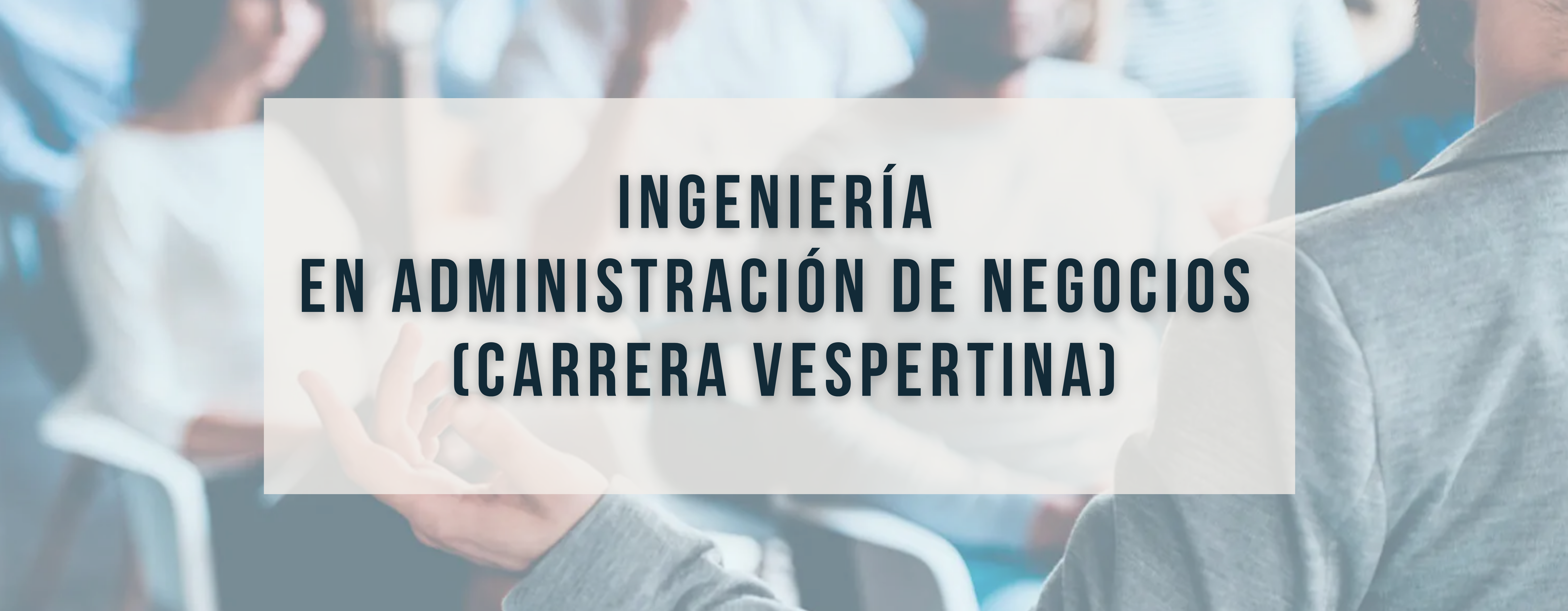 Ingeniería en Administración de Negocios - Carrera Vespertina - PONTIFICIA  UNIVERSIDAD CATÓLICA DE VALPARÍSO
