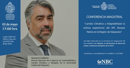 Conferencia “Cambio Climático y Adaptabilidad: la exitosa experiencia del APL Bosque Nativo en la Región de Valparaíso”